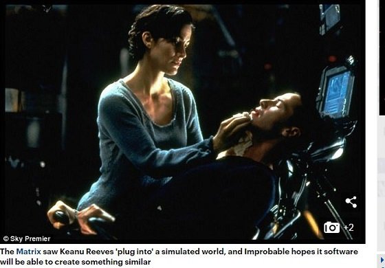 英企業が「完全なるマトリックスの世界」構築へ、SBが5億ドル出資！ 未来人の思惑か…シミュレーション仮説が現実にの画像3