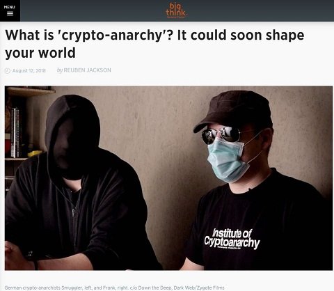 クリプトアナーキズムは人類の未来か、終焉か!? アノニマスやスノーデンも同調、過激主張の破壊力と2つの原則とは!?の画像3