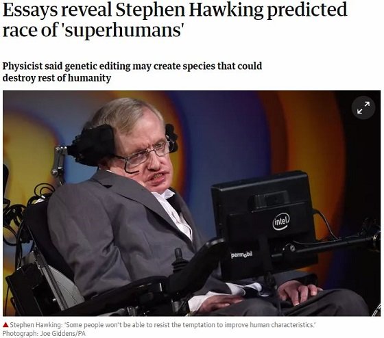 ホーキング博士の最終予言「スーパーヒューマンの出現」が絶望的！「従来の人間が絶滅」格差社会の究極系とは!?の画像2