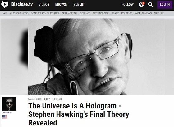 故ホーキング博士の最後の論文が公開される！ 「宇宙は2次元ホログラムである」現代最高の頭脳がたどり着いた最終結論に戦慄！の画像1