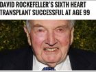 デイヴィッド・ロックフェラーが余裕で102歳に！ 「クローン牧場」からの臓器採取疑惑も囁かれる