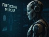 AIによる「殺人予測」システムに専門家が警鐘!未来をAIが裁くディストピア到来か
