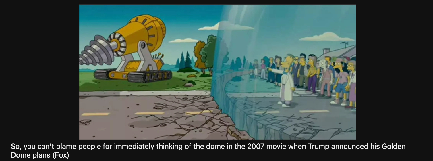 【シンプソンズ予言】また的中!?トランプの次世代ミサイル防衛「ゴールデン・ドーム」は映画で“予言”されていた!の画像3