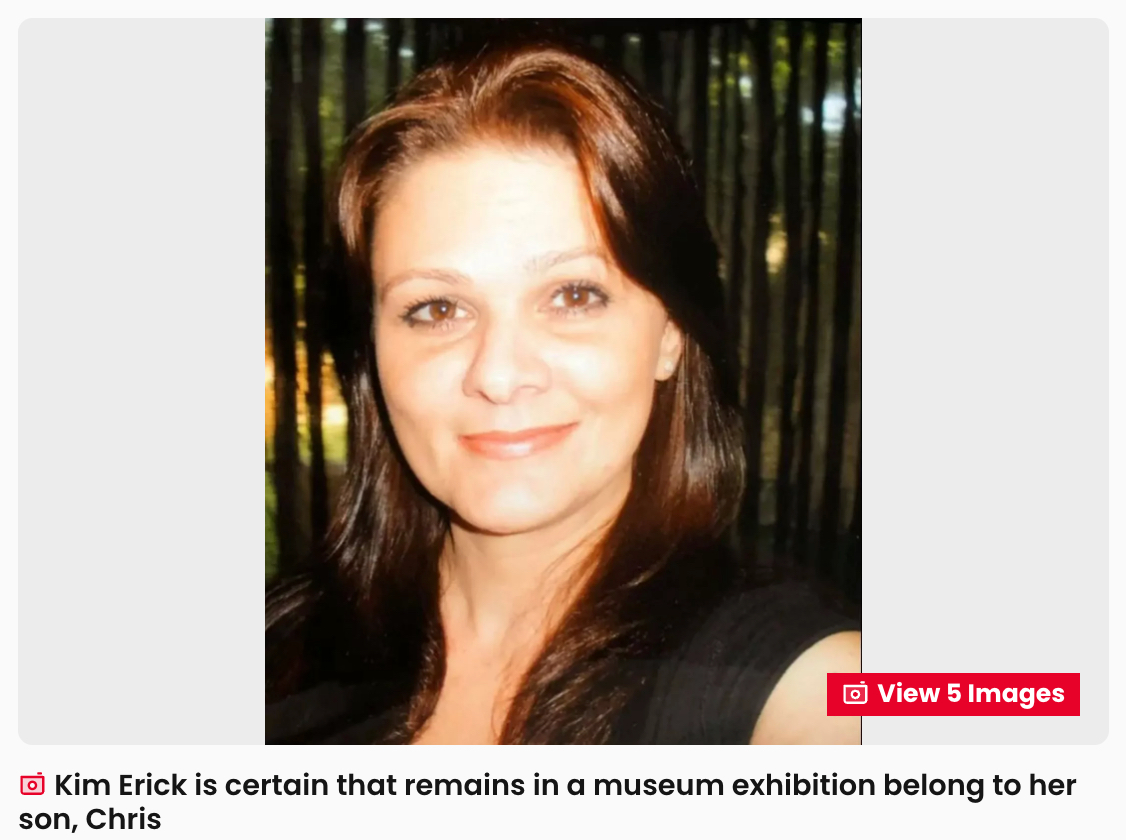 火葬されたはずが人体展へ？ 謎の死を遂げた息子の遺体なのか… 身元を巡る母親の訴えが波紋を呼ぶの画像2